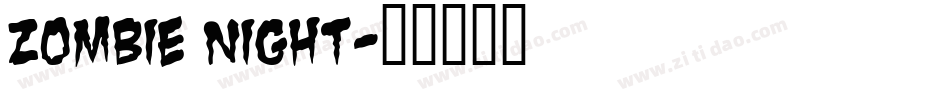 Zombie Night字体转换